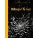 thumbnail image 1 of Dibujar La Luz de Editorial Gustavo Gili, 1 of 3