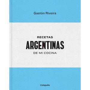 Catapulta Editores - Libro Recetas Argentinas De Mi Cocina