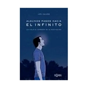 Koan - Libro Algunos Pasos Hacia El Infinito / Joel Callede