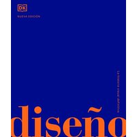 Penguin Random House - Libro Diseño: La Historia Visual Definitiva - Autores Dk