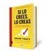 thumbnail image 2 of Libro Aguilar Si lo crees, lo creas, edición en español, 2 of 2