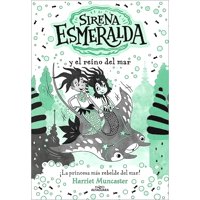 Alfaguara Infantil Juvenil - Libro La Sirena Esmeralda 4 - Y El Reino Del Mar