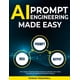 thumbnail image 1 of Guía de ingeniería de prompts de IA publicada de forma independiente, 1 of 1