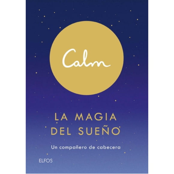 Libro Calm. La Magia Del Sueño - Michael Acton Smith - Blume