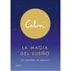 thumbnail image 1 of Libro Calm. La Magia Del Sueño - Michael Acton Smith - Blume, 1 of 2