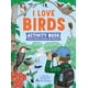 thumbnail image 1 of Libro de actividades I Love Birds: rompecabezas, laberintos, proyectos y stickers, 1 of 6