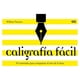 thumbnail image 1 of Técnicas Graficas - Caligrafía Fácil, 1 of 3
