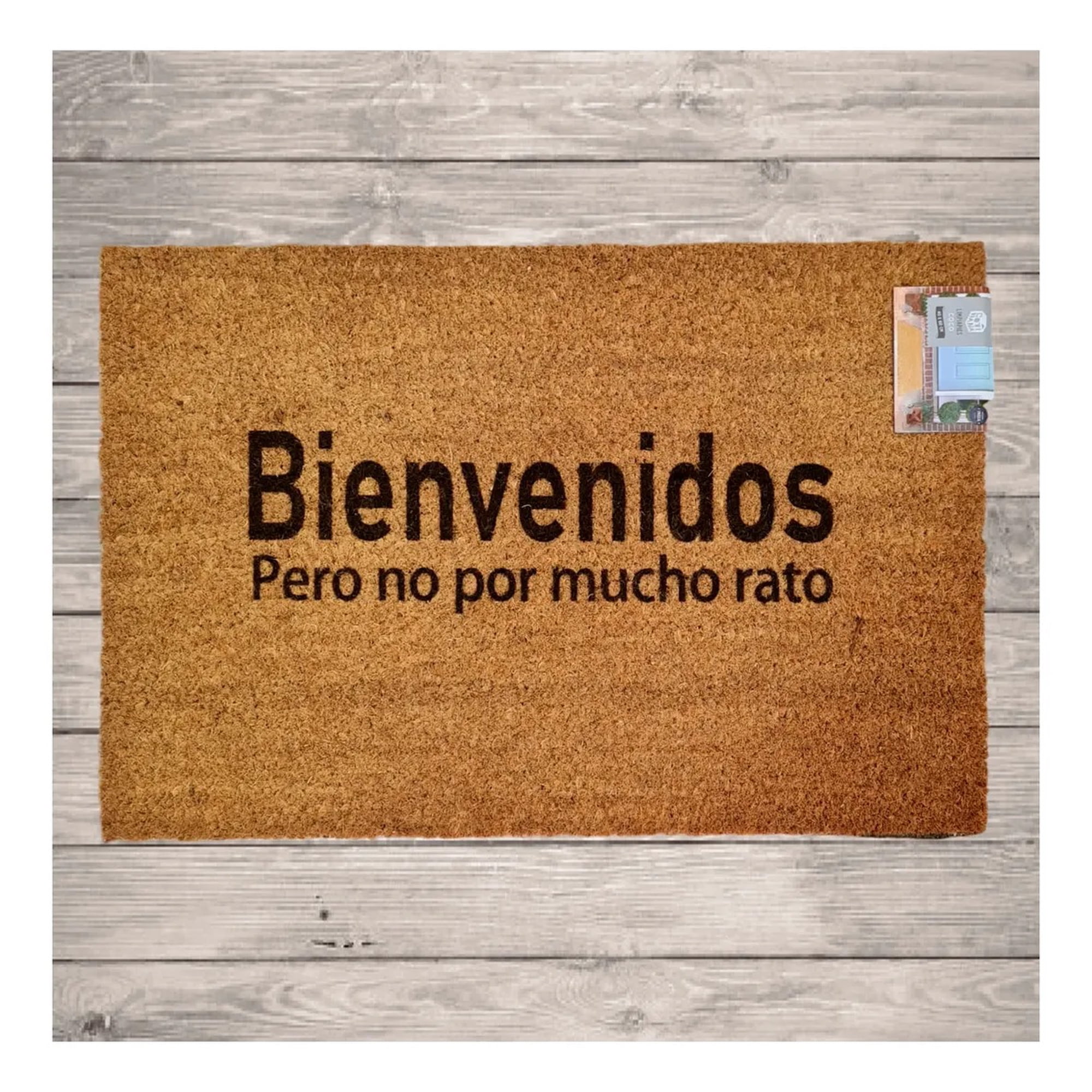 Morlan - Tapete Limpia Pies Personalizado Bienvenidos Pero No Por Mucho Rato