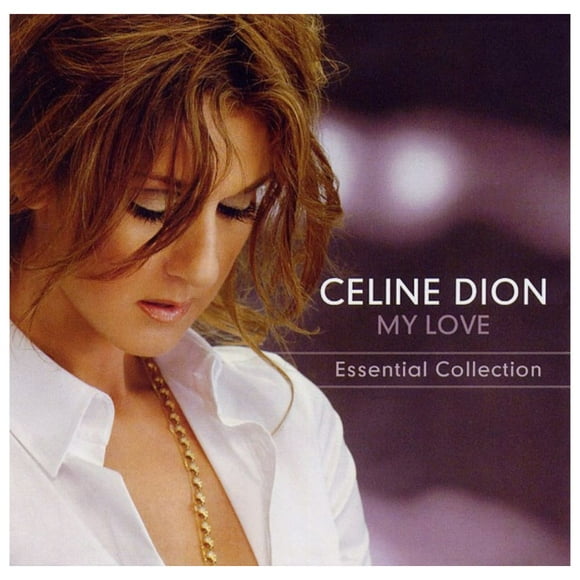 Celine Dion - My Love Essential Collection | Cd