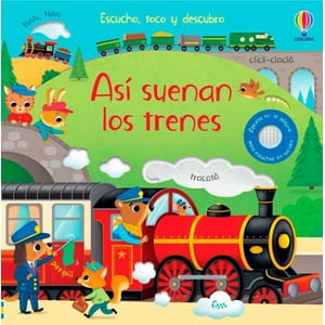 Usborne - Así Suenan Los Trenes