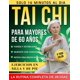 thumbnail image 1 of Libro de Tai Chi para mayores de 60 años: programa de 28 días, 1 of 1