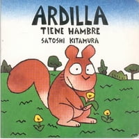 Fondo De Cultura Económica - Libro Ardilla Tiene Hambre - Satoshi Kitamura