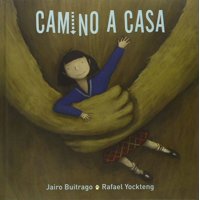 Fce - Libro Camino A Casa - Jairo Buitrago