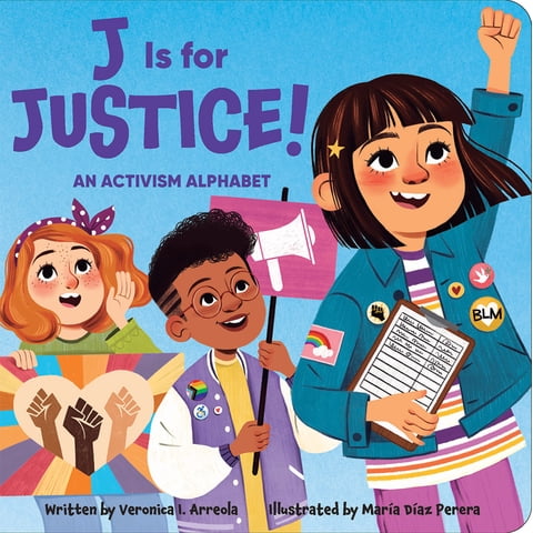 ¡El Libro Pi Kids J Es Por La Justicia! ¡Un Alfabeto De Activismo