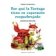 thumbnail image 1 of LIBRO POR QUE LA TORTUGA TIENE SU CAPARAZON, 1 of 2