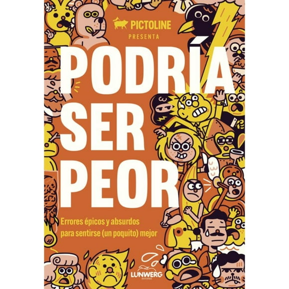 Libro Podría Ser Peor