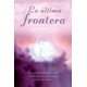 thumbnail image 4 of La Ultima Frontera de Editorial Obelisco, 4 of 4