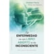 thumbnail image 1 of La Enfermedad Es Un Libro Abierto A Tu Inconsciente, 1 of 7