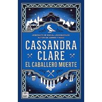 Crossbooks - Libro El Caballero Muerte (Sword Catcher 2)- Cassandra Clare