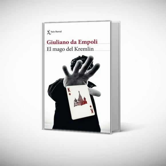 Libro El mago del Kremlin - Giuliano da Empoli