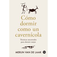 Vergara Y Riba - Libro Cómo Dormir Como Un Cavernícola