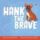 thumbnail image 1 of Libro Hank House Press Hank el Valiente, 1 of 1