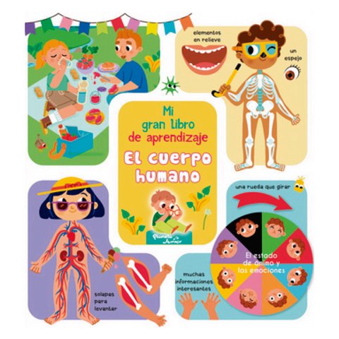 Planeta Junior - Mi Gran Libro De Aprendizaje - El Cuerpo Humano