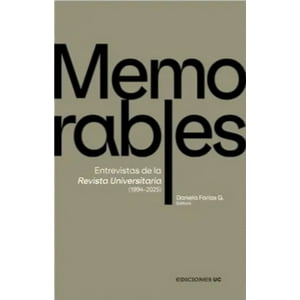 Ediciones Uc - Libro Memorables - Daniela Farías
