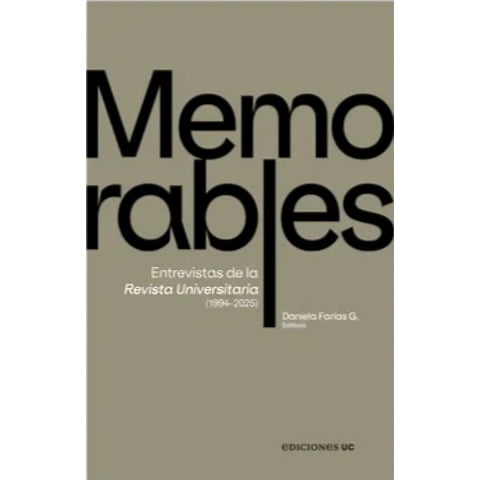 Ediciones Uc - Libro Memorables - Daniela Farías