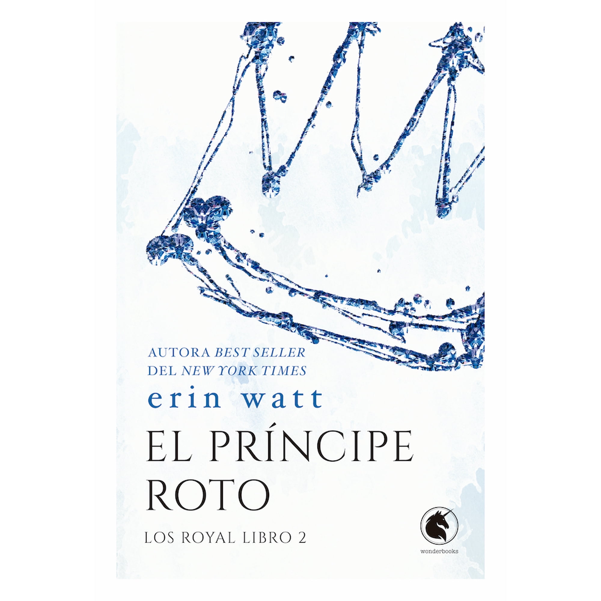 Libro Reir Roto Libro El Principe Roto Maxi - Erin Watt | Lider