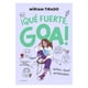 thumbnail image 1 of ¡Qué Fuerte, Goa!, 1 of 2