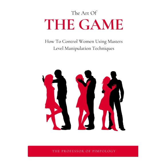 Libro Majosta: El Arte del Juego – Cómo Controlar a las Mujeres con Técnicas de Manipulación de Nivel Maestro (Manual #3, Colección Hall of Fame)