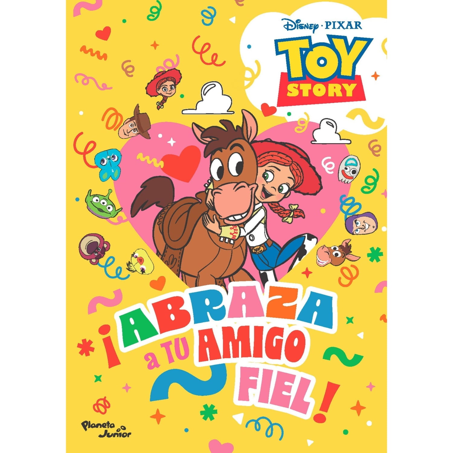 Planeta Junior - Abraza A Tu Amigo Fiel. Toy Story 5