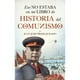 thumbnail image 1 of Eso No Estaba En Mi Libro De Historia Del Comunisc, 1 of 2