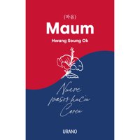 Ediciones Urano - Libro Maum. Nueve Pasos Hacia Corea
