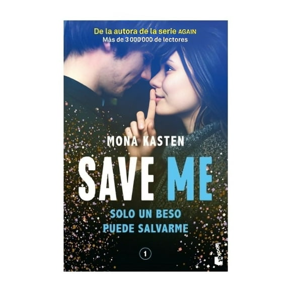 Libro Save Me Mona Kasten