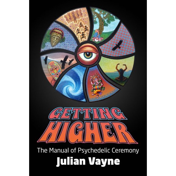 Libro Wyrd Byrd – Getting Higher: Ceremonia Psicodélica