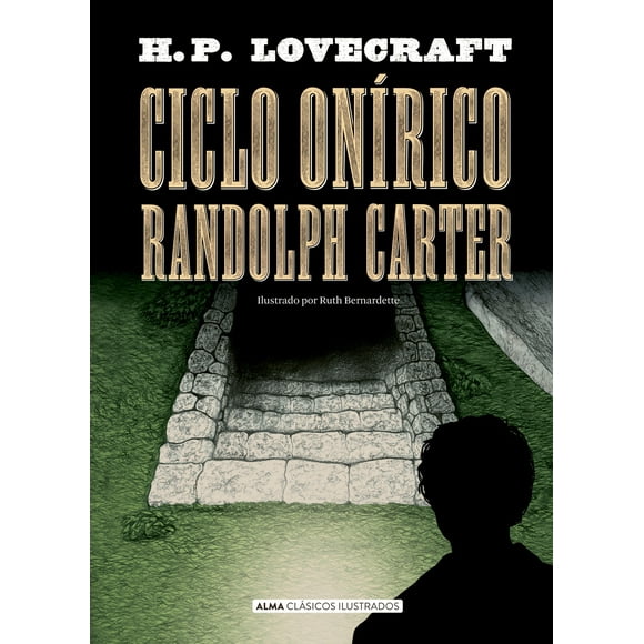 CICLO ONIRICO RANDOLPH CARTER ILUSTRADO
