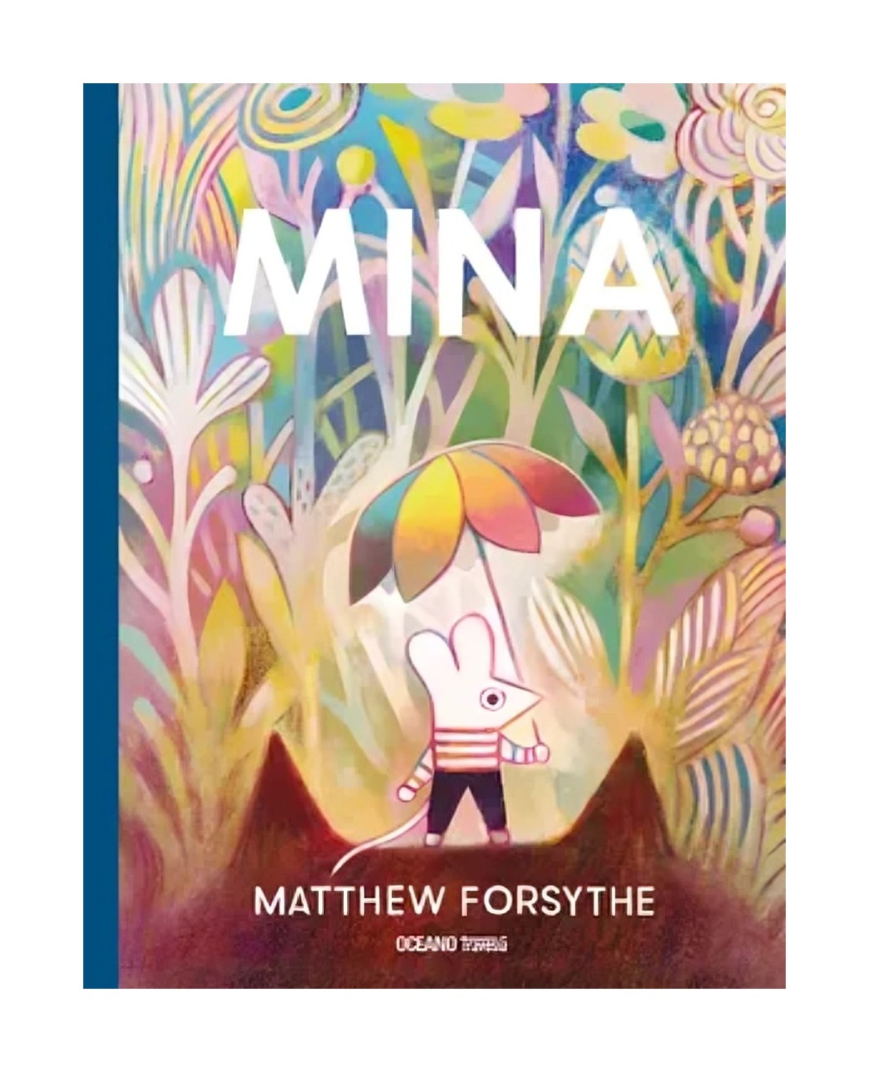 Oceano Gran Travesia - Libro Mina Matthew Forsythe