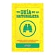 thumbnail image 1 of Libro Tu Guia De La Naturaleza - Catapulta Junior, 1 of 2