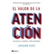 thumbnail image 1 of Libro El valor de la atención - Johann Hari, 1 of 2