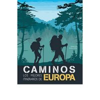 Ediciones Lu - Libro Caminos, Los Mejores Itinerarios De Europa