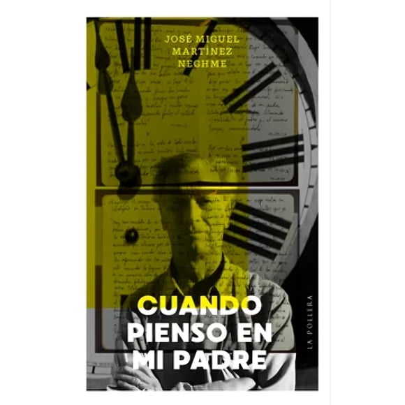 LIBRO Cuando Pienso En Mi Padre - JOSÉ MIGUEL MARTÍNEZ