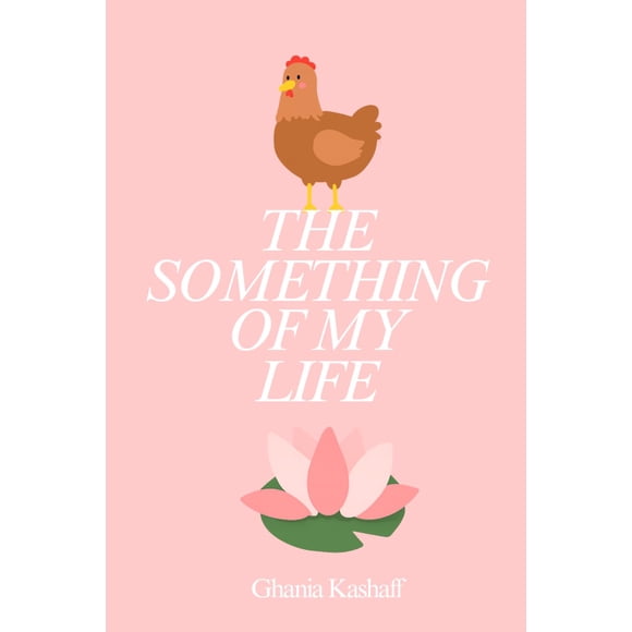 Libro publicado de forma independiente The Something Of My Life