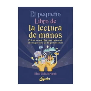 Planeta - Libro El Pequeño Libro De La Lectura De Manos