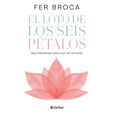 Océano - Libro El Loto De Los Seis Petalos - Dentro De Cada Uno De N
