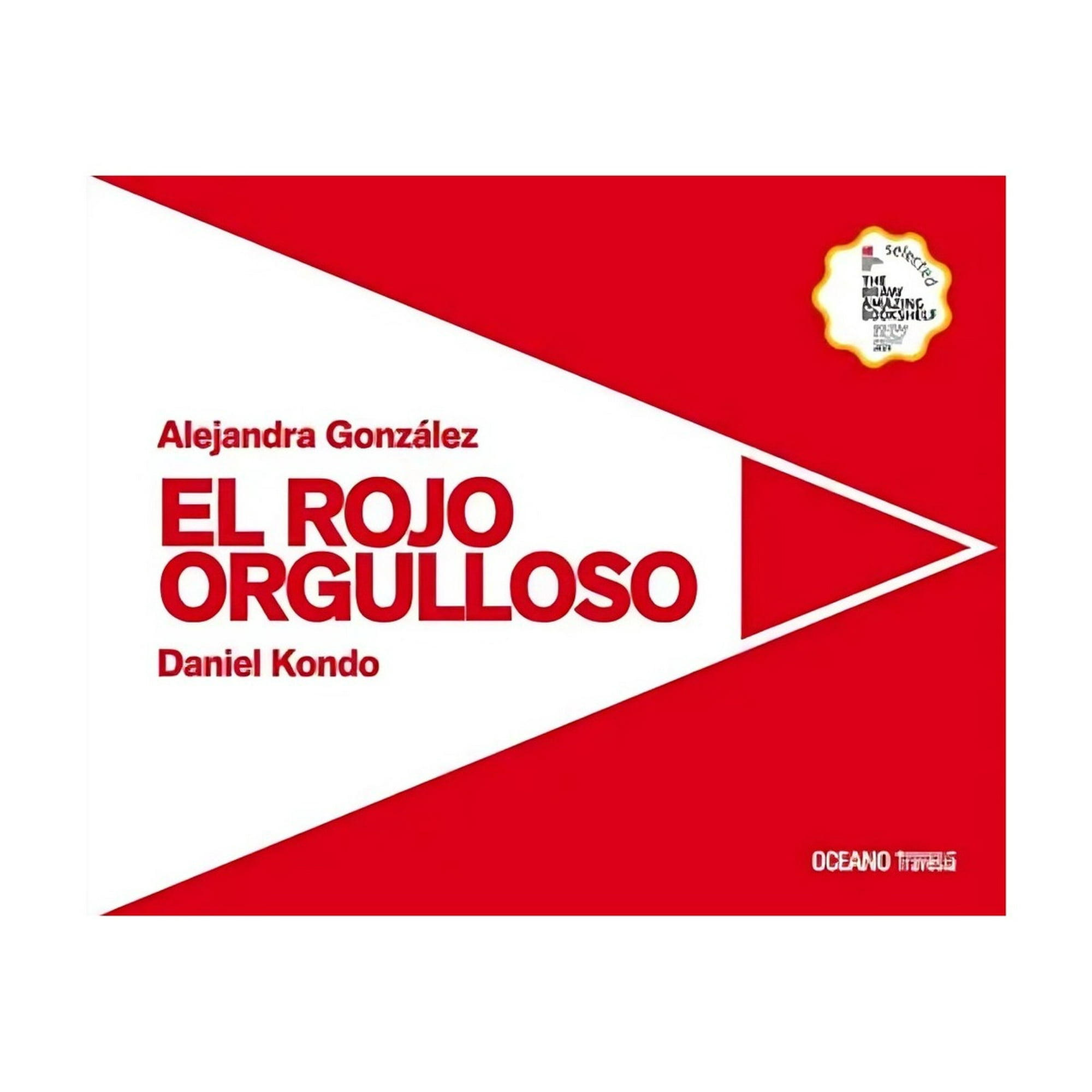 Oceano Travesia - Libro El Rojo Orgulloso Gonzalez Alejandra