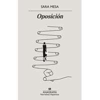 Anagrama - Libro Oposición - Sara Mesa