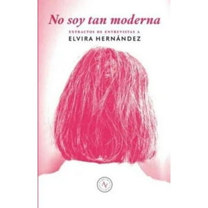 Alquimia Ediciones - No Soy Tan Moderna