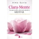 thumbnail image 1 of Clara Mente (Guía Sencilla Aprender A Meditar), 1 of 3